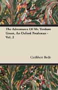 The Adventures of Mr. Verdant Green, an Oxford Freshman - Vol. 2