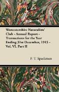 Worcestershire Naturalists' Club - Annual Report - Transactions for the Year Ending 31st December, 1915 - Vol. VI, Part II