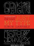 Just My Type: A Book about Fonts