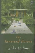 The Inverted Forest