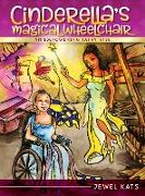 Cinderella's Magical Wheelchair