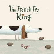 The French Fry King