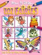 How to Draw 101 Fairies: Volume 7