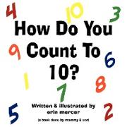 How Do You Count to 10?