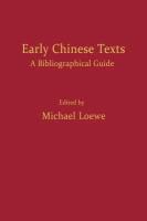 Early Chinese Texts: A Bibliographic Guide