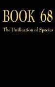 Book 68 the Unification of Species