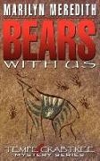 Bears with Us