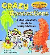 Crazy Concoctions