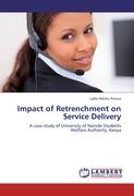 Impact of Retrenchment on Service Delivery