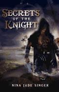 Secrets of the Knight