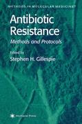 Antibiotic Resistance Methods and Protocols