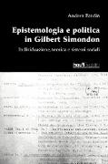 Epistemologia E Politica in Gilbert Simondon