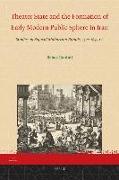 Theater State and the Formation of Early Modern Public Sphere in Iran: Studies on Safavid Muharram Rituals, 1590-1641 Ce