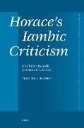 Horace's Iambic Criticism: Casting Blame (Iambik&#275, Poi&#275,sis)