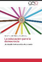 La educacion para la democracia