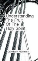 Understanding the Fruit of the Holy Spirit