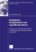 Strategische Konfigurationen von Logistikunternehmen