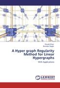 A Hyper graph Regularity Method for Linear Hypergraphs