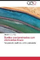 Suelos contaminados con elementos traza