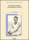Eugene O'Neill and American Society