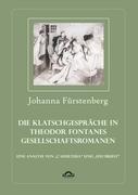 Die Klatschgespräche in Theodor Fontanes Gesellschaftsromanen
