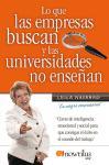 Lo que las empresas buscan y las universidades no enseñan