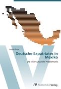 Deutsche Expatriates in Mexiko
