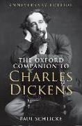 The Oxford Companion to Charles Dickens: Anniversary Edition