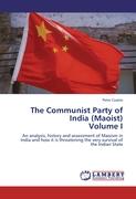 The Communist Party of India (Maoist) Volume I