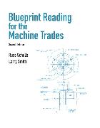 Blueprint Reading for the Machine Trades