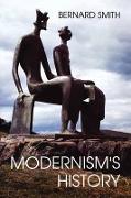 Modernism's History