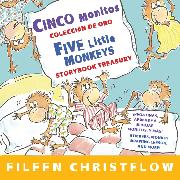 Five Little Monkeys Storybook Treasury/Cinco Monitos Coleccion de Oro: Bilingual English-Spanish