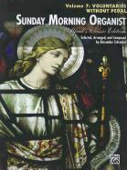 Sunday Morning Organist, Vol 7: Voluntaries Without Pedal
