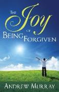 The Joy of Being Forgiven