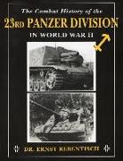 The Combat History of the 23rd Panzer Division in World War II