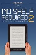 No Shelf Required 2