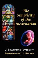 The Simplicity of the Incarnation