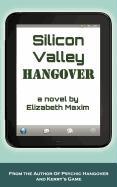 Silicon Valley Hangover