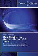 Das Dunkle im Gottesbild bei C.G. Jung