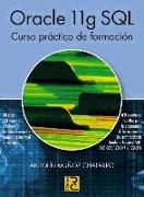 Oracle 11g SQL : curso práctico de formación