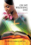 On My Wedding Day: Revelation 19:7-9