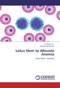 Lotus Stem to Alleviate Anemia