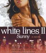 White Lines II: Sunny