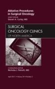 Ablative Procedures in Surgical Oncology, an Issue of Surgical Oncology Clinics: Volume 20-2
