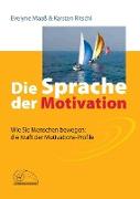 Die Sprache der Motivation