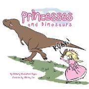 Princesses and Dinosaurs