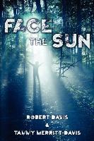 Face the Sun