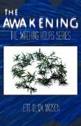 The Awakening Book 1