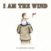 I Am the Wind