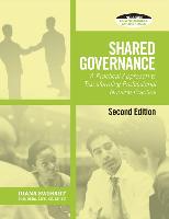 Shared Governance: A Practical Approach to Transform Professional Nursing Practice
